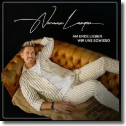 Cover: Norman Langen - Am Ende lieben wir und sowieso