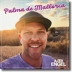 Cover: Alex Engel - Palma de Mallorca (2025 Radio Mix)