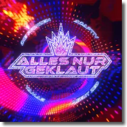 Cover: Die Prinzen & Adaptiv & Yamas & Agent Zed - Alles nur geklaut