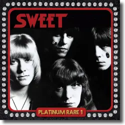 Cover: Sweet - Platinum Rare 1