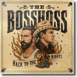 Cover: The BossHoss - Back to the Boots