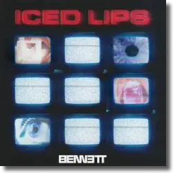 Cover: BENNETT - Iced Lips