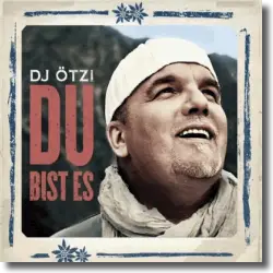 Cover: DJ Ötzi - Du bist es