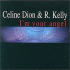 Cover: Céline Dion & R. Kelly - I'm Your Angel