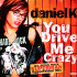 Cover: Daniel Küblböck - You Drive Me Crazy