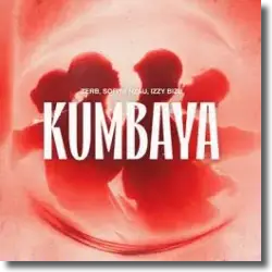 Cover: ZERB, SOFIYA NZAU, IZZY BIZU - Kumbaya