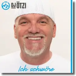Cover: DJ Ötzi - Ich schwöre