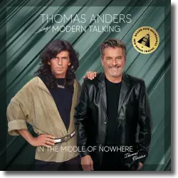 Cover: Thomas Anders - …sings Modern Talking: In the Middle of Nowhere