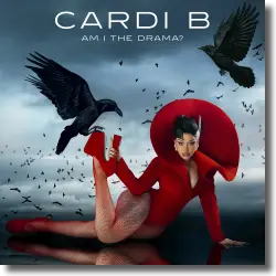 Cover: Cardi B - Am I The Drama?