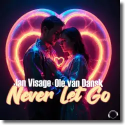 Cover: Jan Visage & Ole van Dansk - Never Let Go