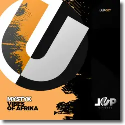 Cover: Mystyk - Vibes of Afrika