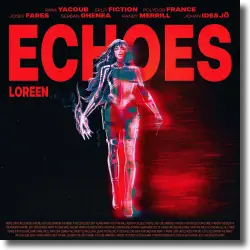 Cover: Loreen - Echoes