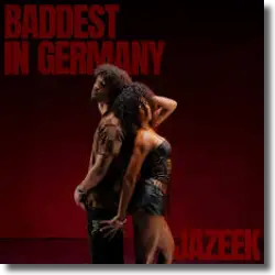 Cover: Jazeek - Baddest in Germany