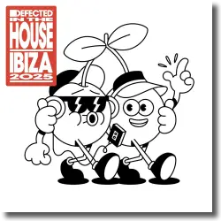 Cover: Various Artists - Defected In The House Ibiza 2025