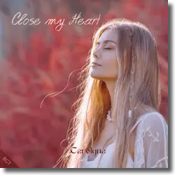 Cover: Carolyna - Close my Heart