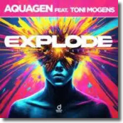 Cover: Aquagen feat. Toni Mogens - EXPLODE (High Like Amsterdam)