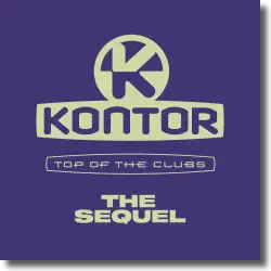 Cover: Various Artists - Kontor Top of the Clubs – The Sequel