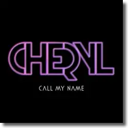 Cover: Cheryl - Call My Name
