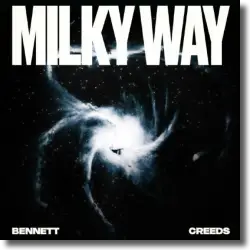 Cover: BENNETT & Creeds - Milky Way
