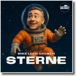 Cover: Mike Leon Grosch - Sterne