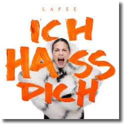 Cover: LaFee - Ich hass dich