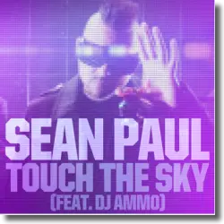 Cover: Sean Paul feat. DJ Ammo - Touch The Sky