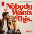 Cover: Original Soundtrack - Nobody Wants This Season 2: The Soundtrack