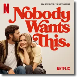 Cover: Original Soundtrack - Nobody Wants This Season 2: The Soundtrack