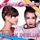 Cover: Durstlöscher - Druck im Club
