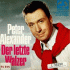 Cover: Peter Alexander - Der Letzte Walzer