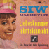 Cover: Siw Malmkvist - Liebeskummer lohnt sich nicht