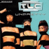 Cover: TLC - Unpretty