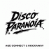 Cover: AGE CONNECT & Rockaway - Disco Paranoia