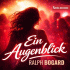 Cover: Ralph Bogard - Ein Augenblick