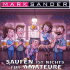 Cover: Mark Sander - Saufen ist nichts für Amateure (Rock Version)