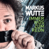Cover: Markus Wutte - Immer wos zum Redn