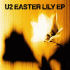 Cover: U2 - Easter Lily EP