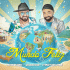 Juan Daniél, Gionathan & ItsNotAboutMe – Mundo Feliz