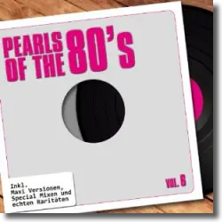 Cover: Various Artists - Pearls Of The 80's - Maxis Vol. 6