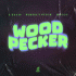 Cover: L'EXAIS, Perfect Pitch & Rocco - Woodpecker