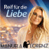 Cover: Manuela Lorenz - Reif für Liebe