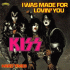 KISS – I Was Made For Lovin' You