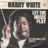 Cover: Barry White - Let The Music Play