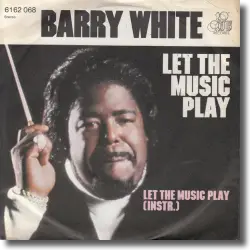 Cover: Barry White - Let The Music Play