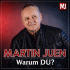 Cover: Martin Juen - Warum DU?