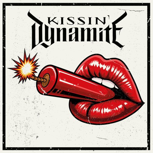 Kissin' Dynamite
