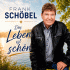 Cover: Frank Schöbel - Das Leben ist schön