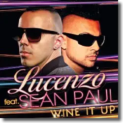 Cover: Lucenzo feat. Sean Paul - Wine It Up