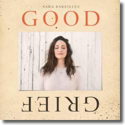Cover: Sara Bareilles - Good Grief