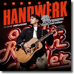 Cover: Andreas Gabalier - Handwerk - 10 Jahre Unplugged